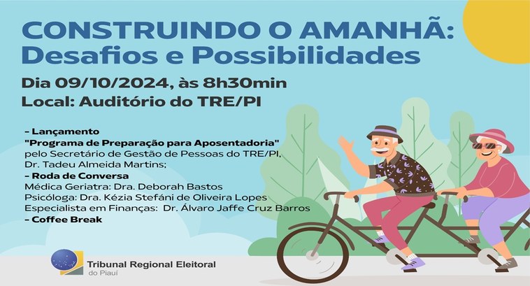 Evento promovido pelo TRE-PI apresenta informações e estratégias as servidoras e servidores para...